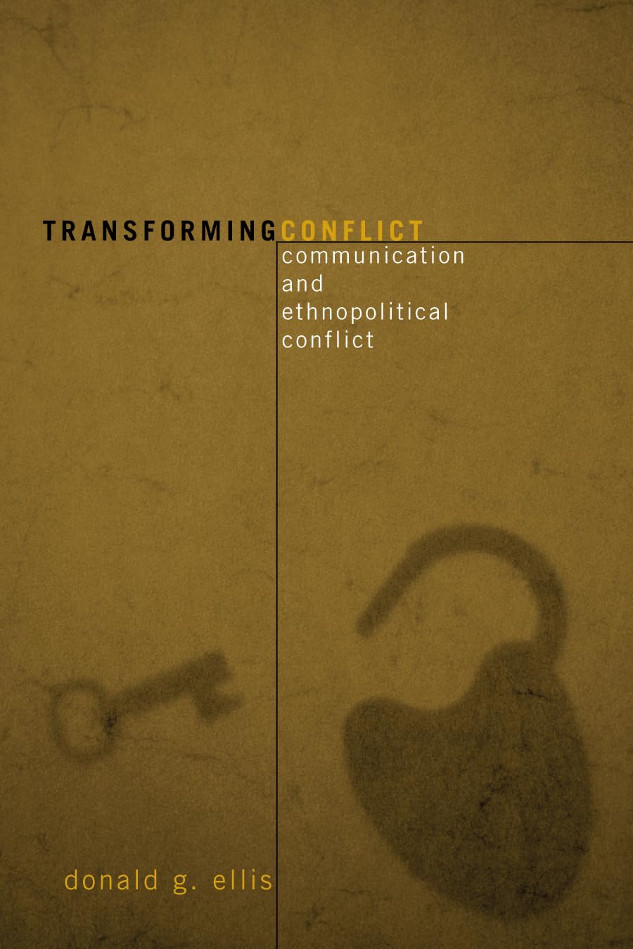 Communication Strategies for Resolving Ethnopolitical Conflict