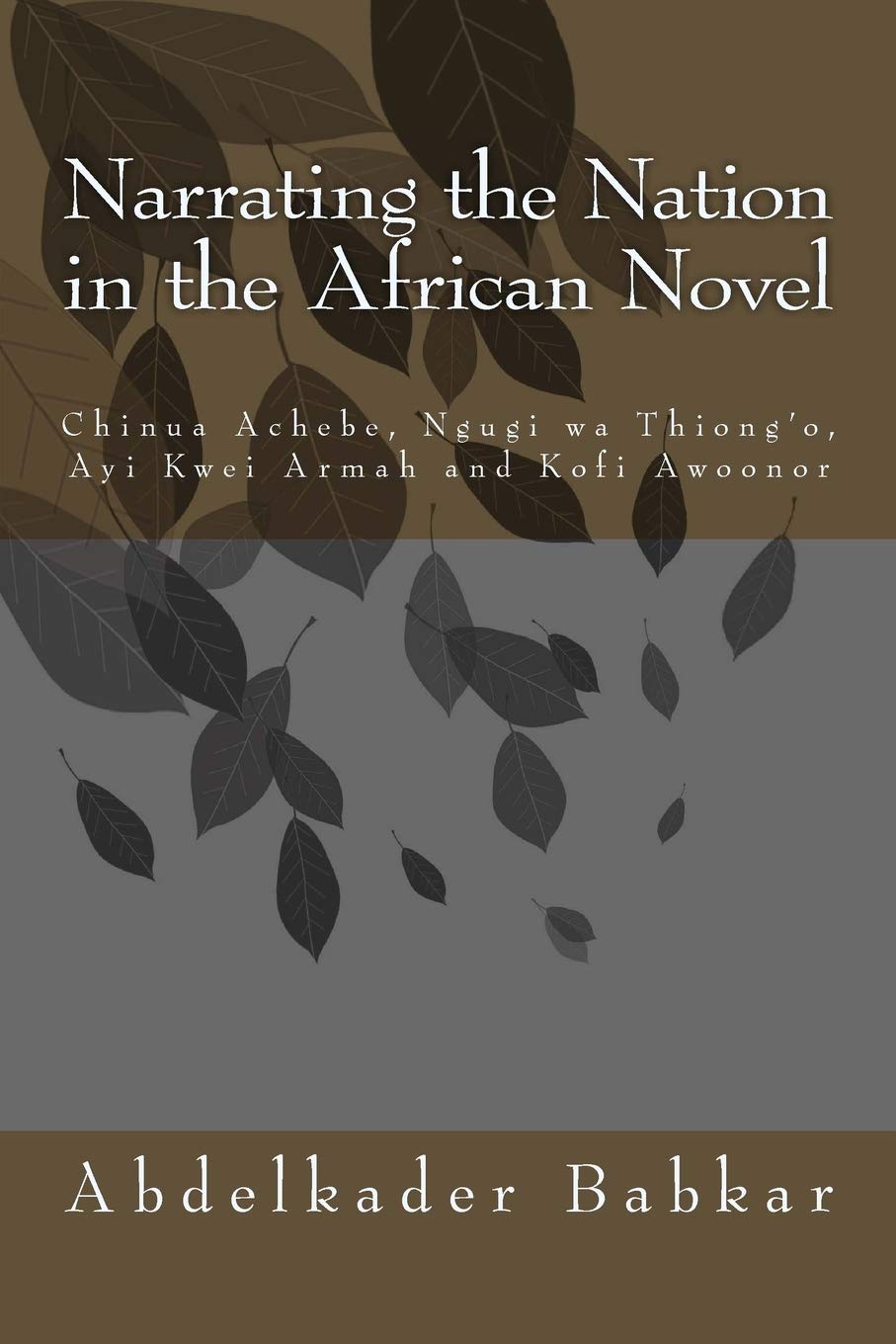 Narrating the Nation in the African Novel: A Deep Dive