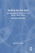 Reading the Red Book - Clear Guide to Jung's Masterwork