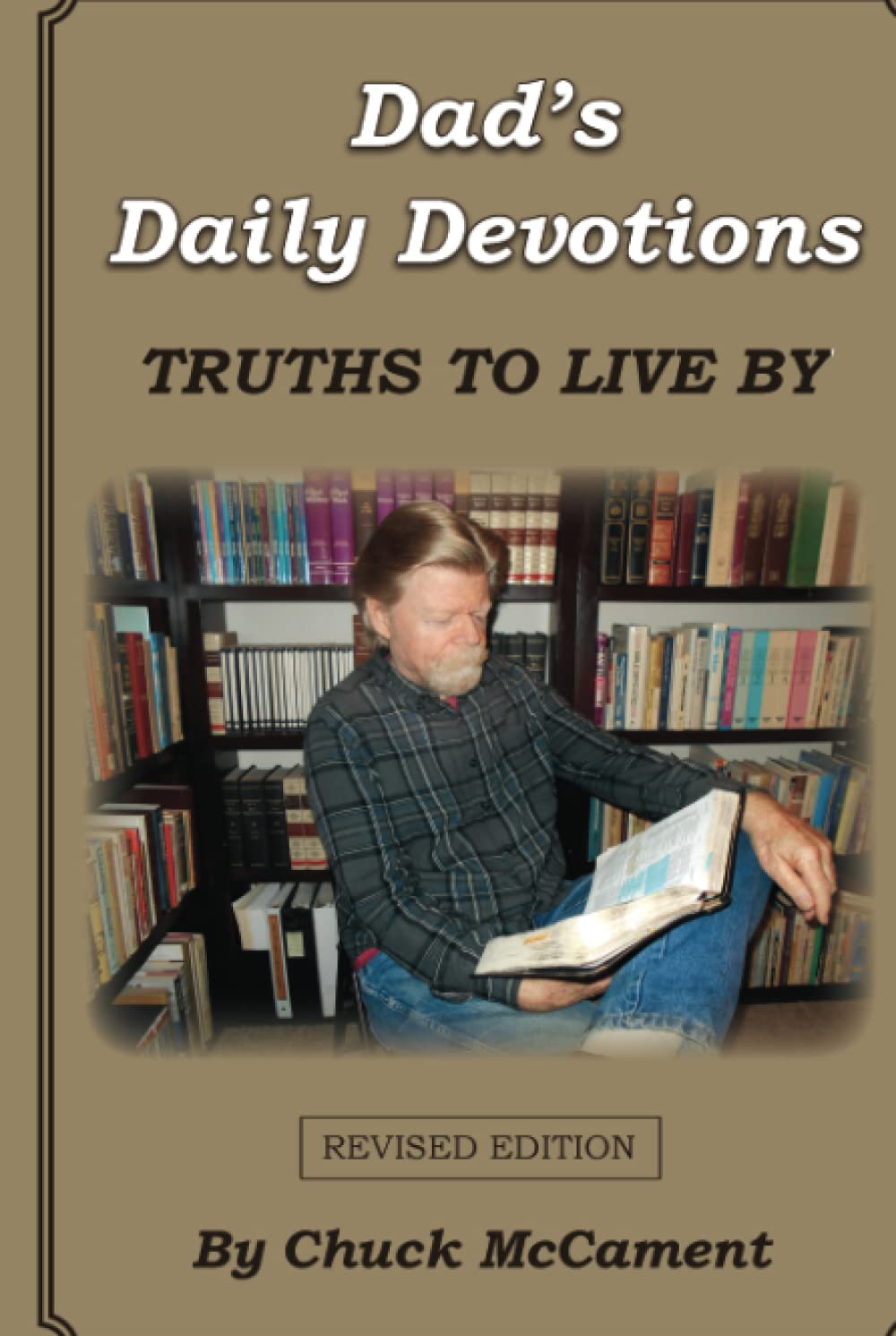 Dad's Daily Devotions: Truths to Live By for Every Father