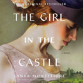 The Girl in the Castle (Deverill Chronicles) - Historical Family Saga
