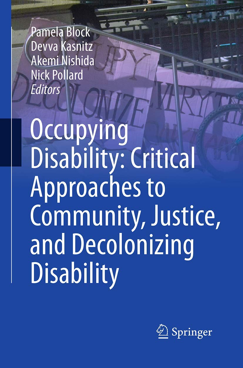 Occupying Disability: Critical Approaches to Community and Justice