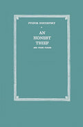 An Honest Thief, and Other Stories - Classic Short Fiction