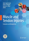 Muscle and Tendon Injuries: Evaluation and Management - Clinical