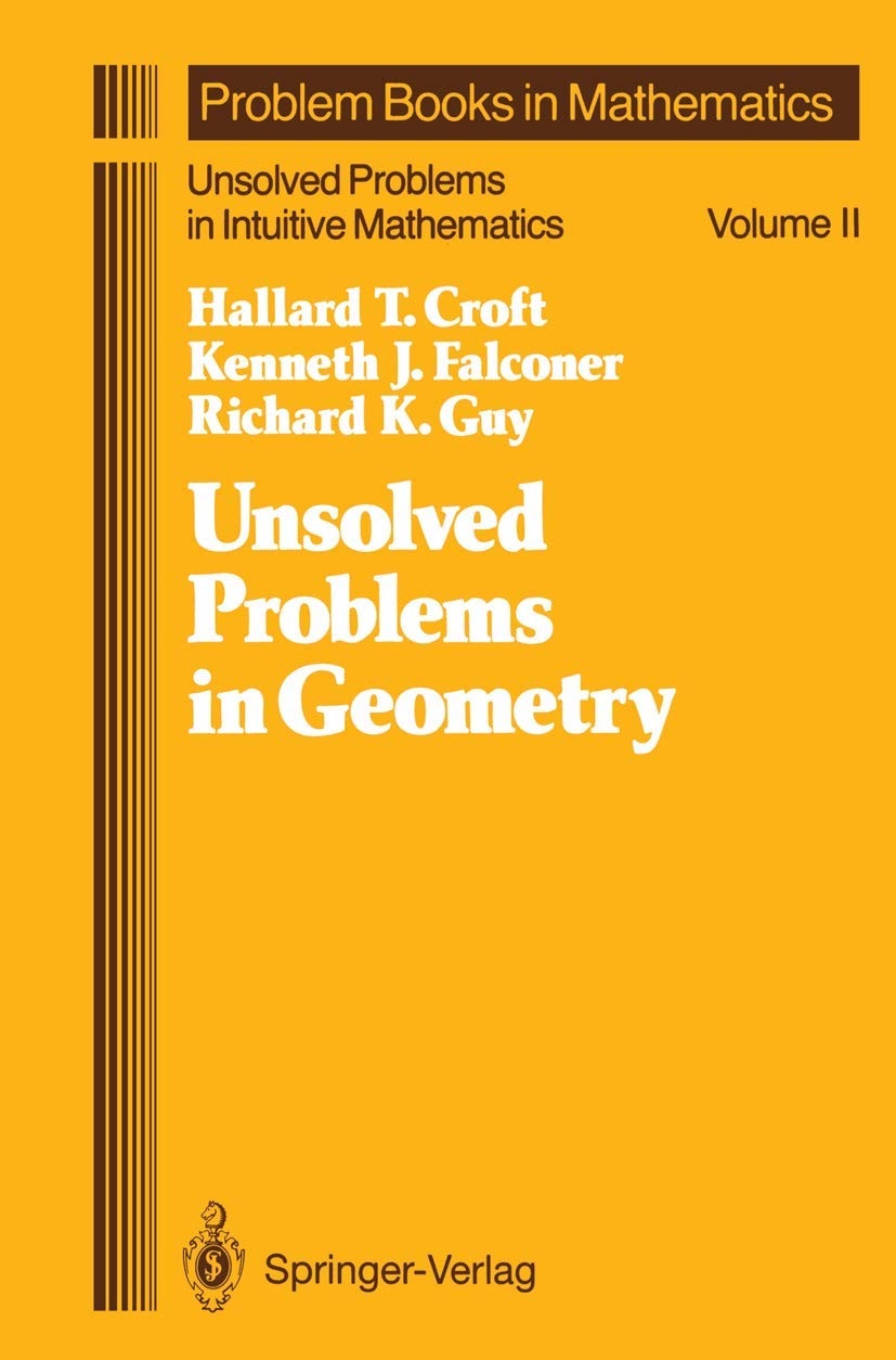 Unsolved Problems in Geometry: A Deep Dive into Intuitive Math