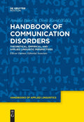 Handbook of Communication Disorders: Theoretical and Applied Insights