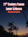 21st Century Canon of Lunar Eclipses - Full Color Edition