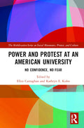 Power and Protest at an American University - Faculty Mobilization