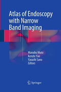 Atlas of Endoscopy with Narrow Band Imaging for Enhanced Diagnosis
