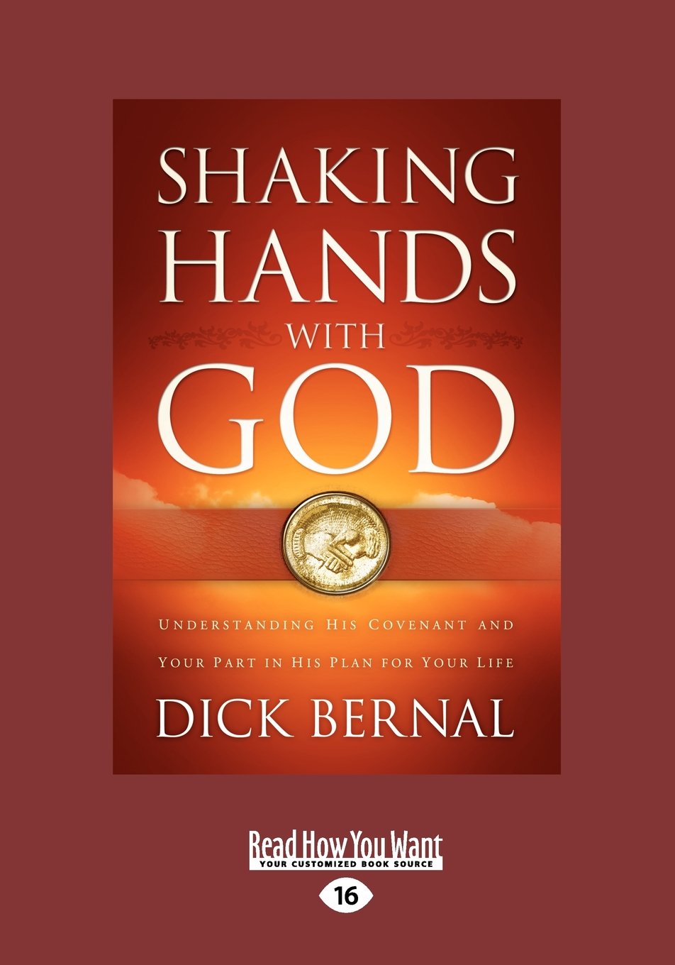 Shaking Hands with God: Understanding His Covenant for Your Life