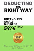 Deducting The Right Way: Small Business Accounting & Taxes
