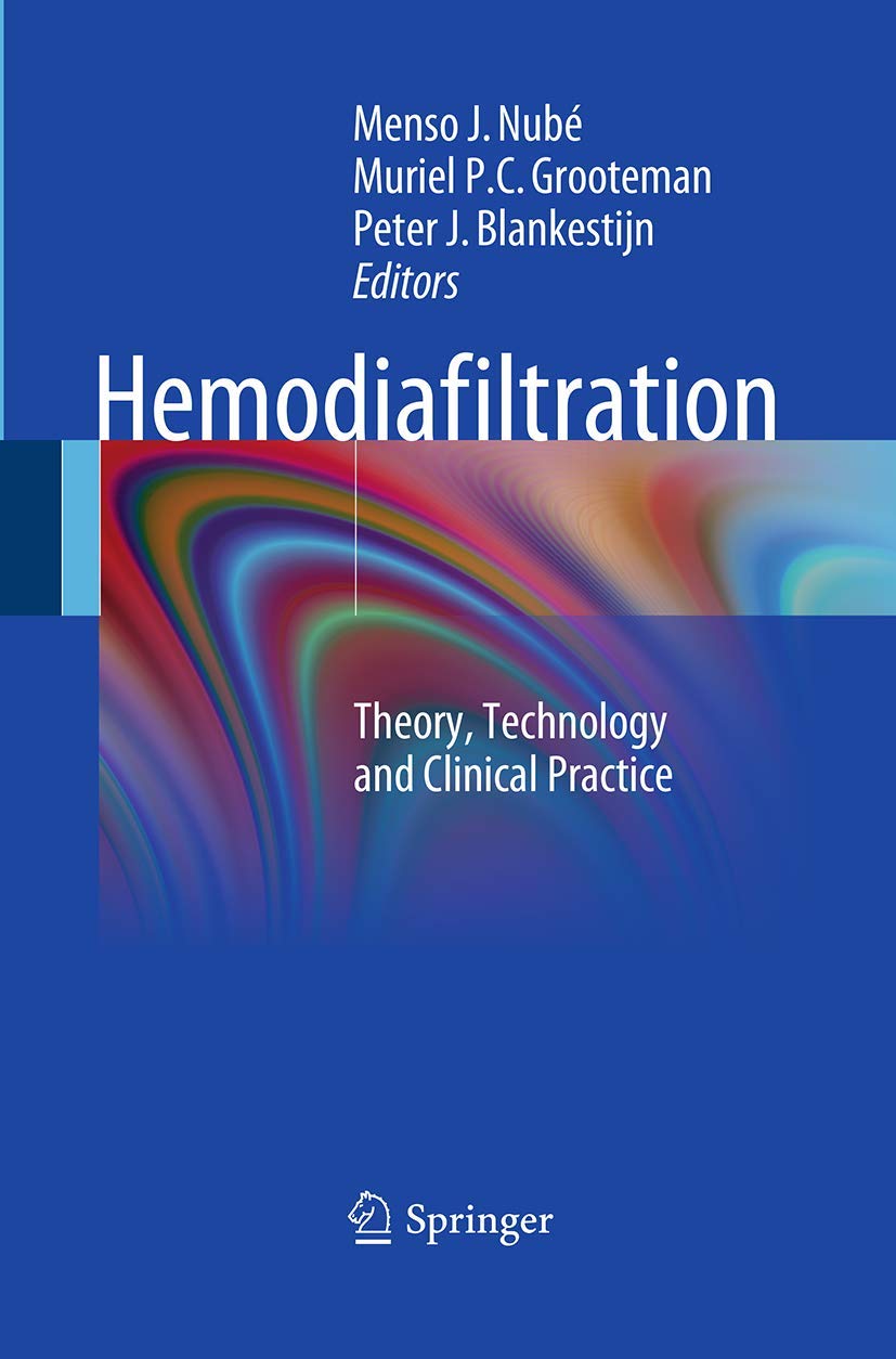 Hemodiafiltration: Theory, Technology and Clinical Practice Review