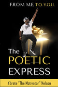 F.R.O.M. M.E. T.O. Y.O.U.: The Poetic Express Review