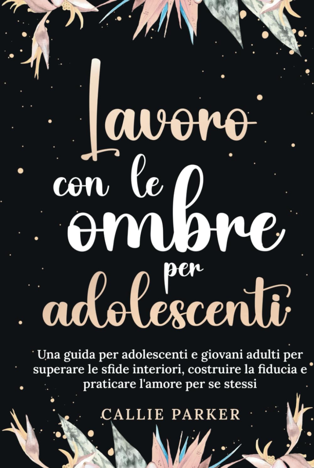 Lavoro con le ombre per adolescenti: Guida per superare sfide