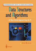 Data Structures and Algorithms: An Object-Oriented Approach Using Ada