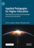 Applied Pedagogies for Higher Education - Real World Learning