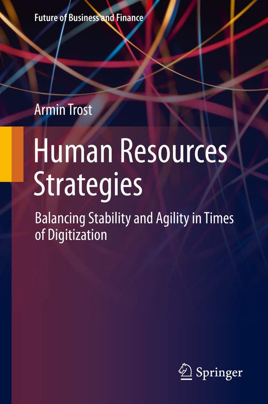 Human Resources Strategies for Future Business Success