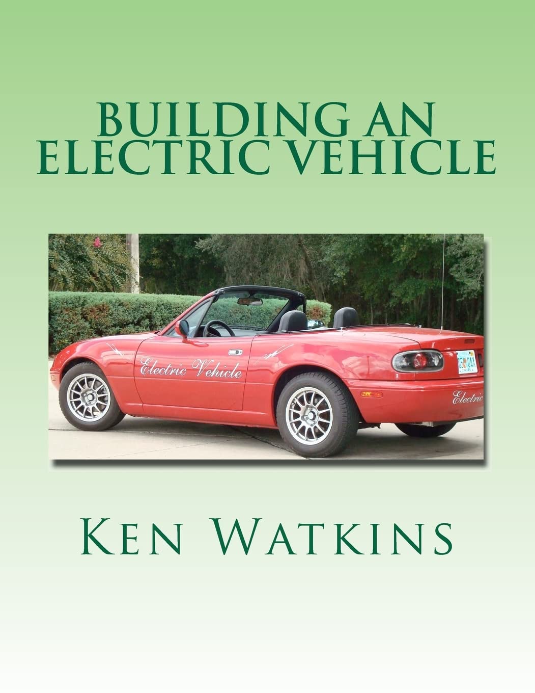 Building an Electric Vehicle: A Comprehensive Guide for Enthusiasts