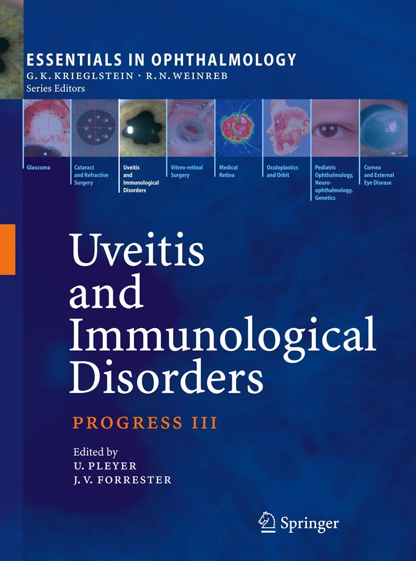 Uveitis and Immunological Disorders: Progress III for Eye Care