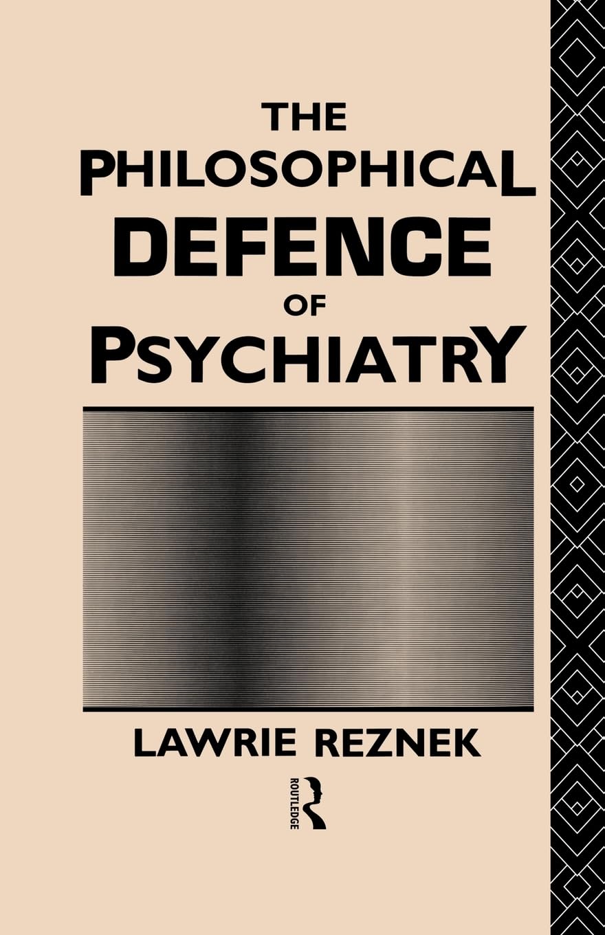 The Philosophical Defence of Psychiatry: A Deep Dive into Science