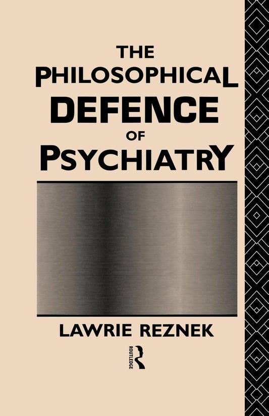 The Philosophical Defence of Psychiatry: A Deep Dive into Science
