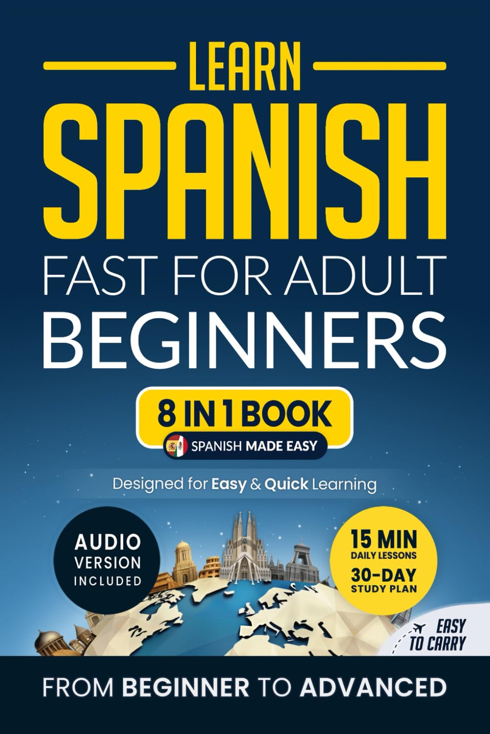 Learn Spanish Fast for Adult Beginners: 8-in-1 Workbook Review