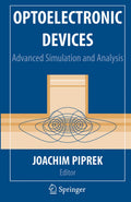 Optoelectronic Devices: Advanced Simulation and Analysis - Practical