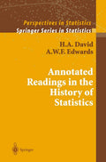 Annotated Readings in the History of Statistics - Essential Classics