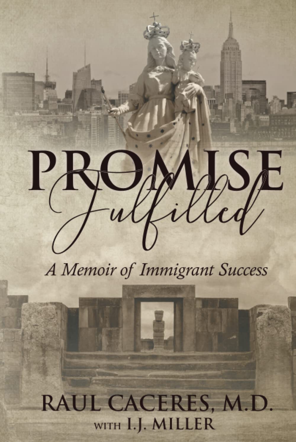 Promise Fulfilled: A Memoir of Immigrant Success Review