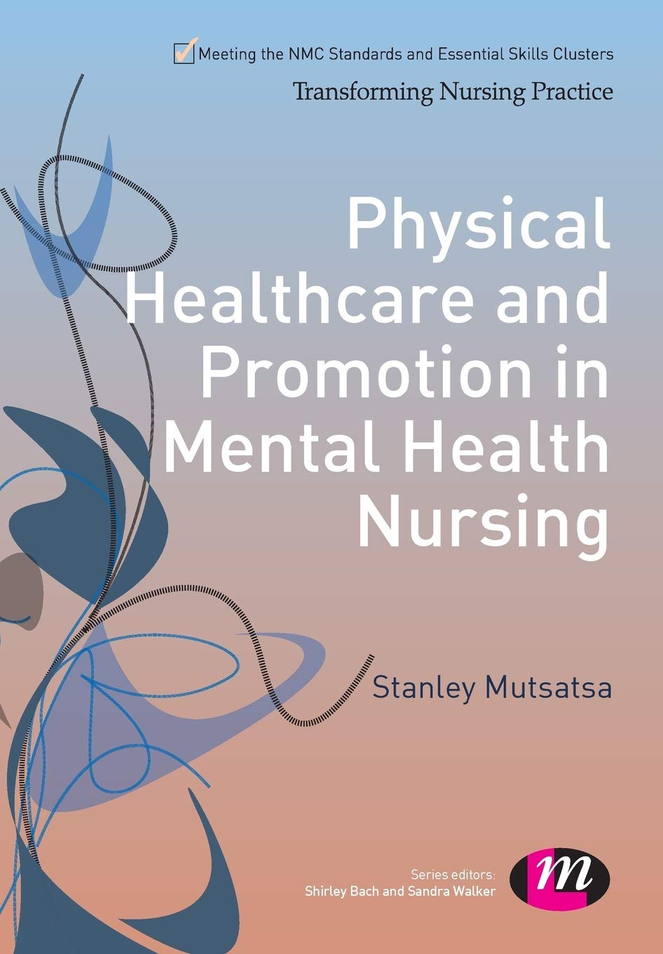 Physical Healthcare and Promotion in Mental Health Nursing Guide