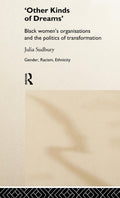 Other Kinds of Dreams - Insightful Study of Gender, Racism, Ethnicity