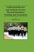 A Historical and Analysis of Army Physical Readiness Training - Expert