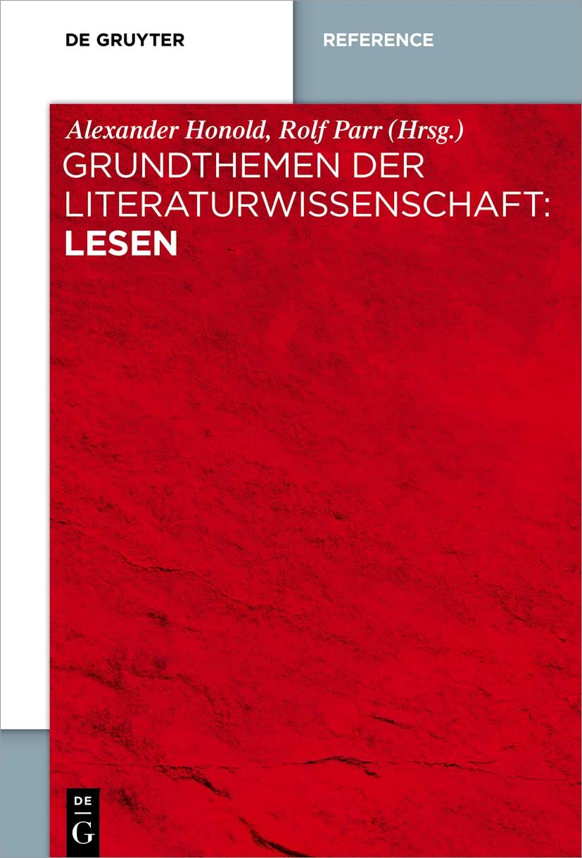 Grundthemen der Literaturwissenschaft: Lesen - A Comprehensive Guide