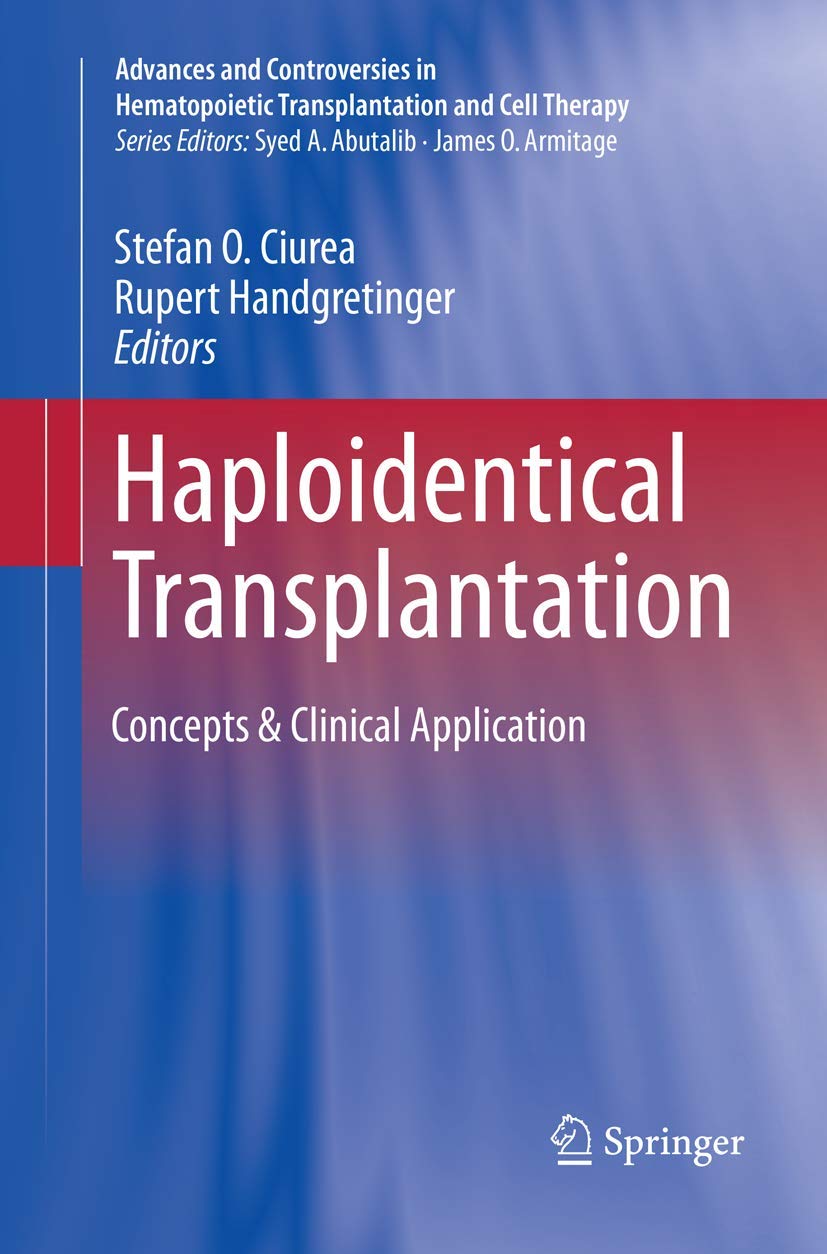 Haploidentical Transplantation Concepts & Clinical Applications Guide