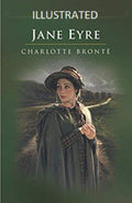 Jane Eyre Illustrated - Classic Novel with Rich Character Development