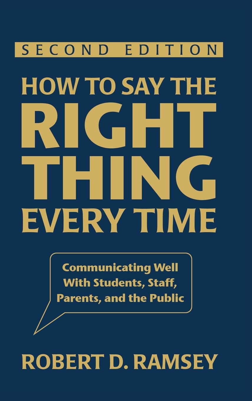 How to Say the Right Thing Every Time: A Guide for Educators