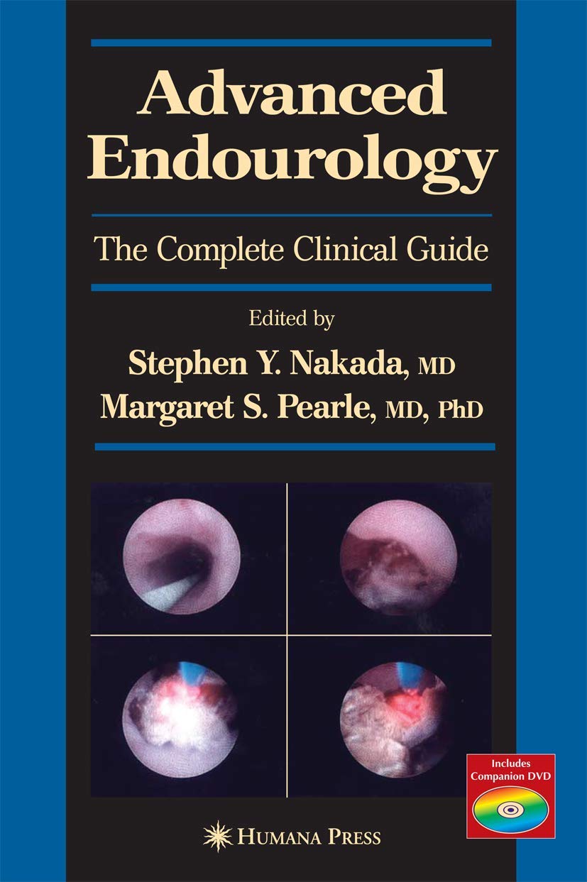 Advanced Endourology: The Complete Clinical Guide Review