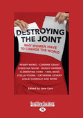 Destroying The Joint: Why Women Have To Change The World