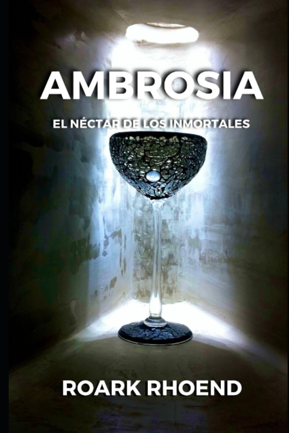 Ambrosia: El nectar de los inmortales - A Unique Spanish Edition