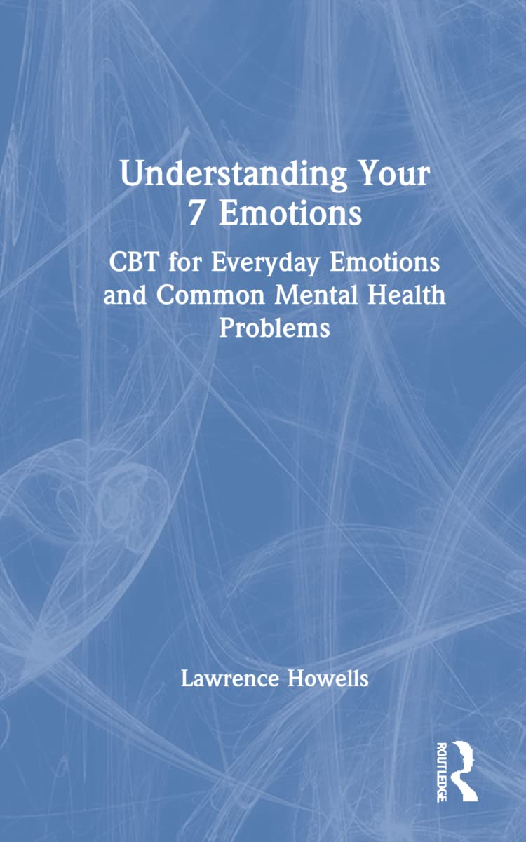 Understanding Your 7 Emotions: A Comprehensive Guide to Feelings