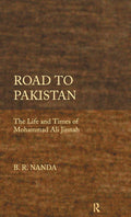 Road to Pakistan: The Life and Times of Mohammad Ali Jinnah Review