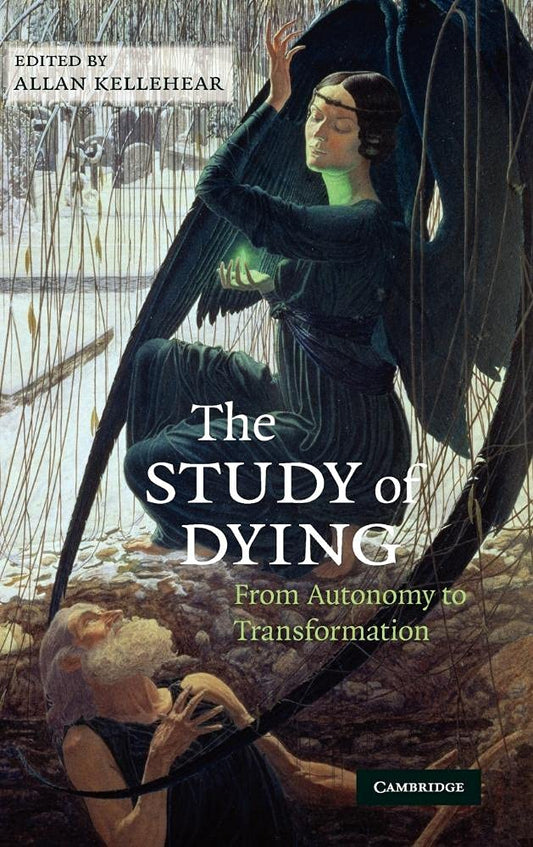 The Study of Dying: From Autonomy to Transformation Review