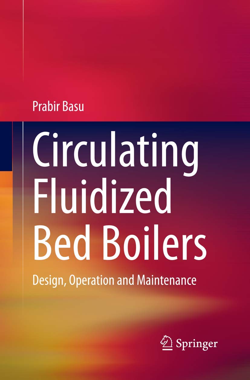 Fluidized Bed Boilers: Design and Operation Guide for Maintenance