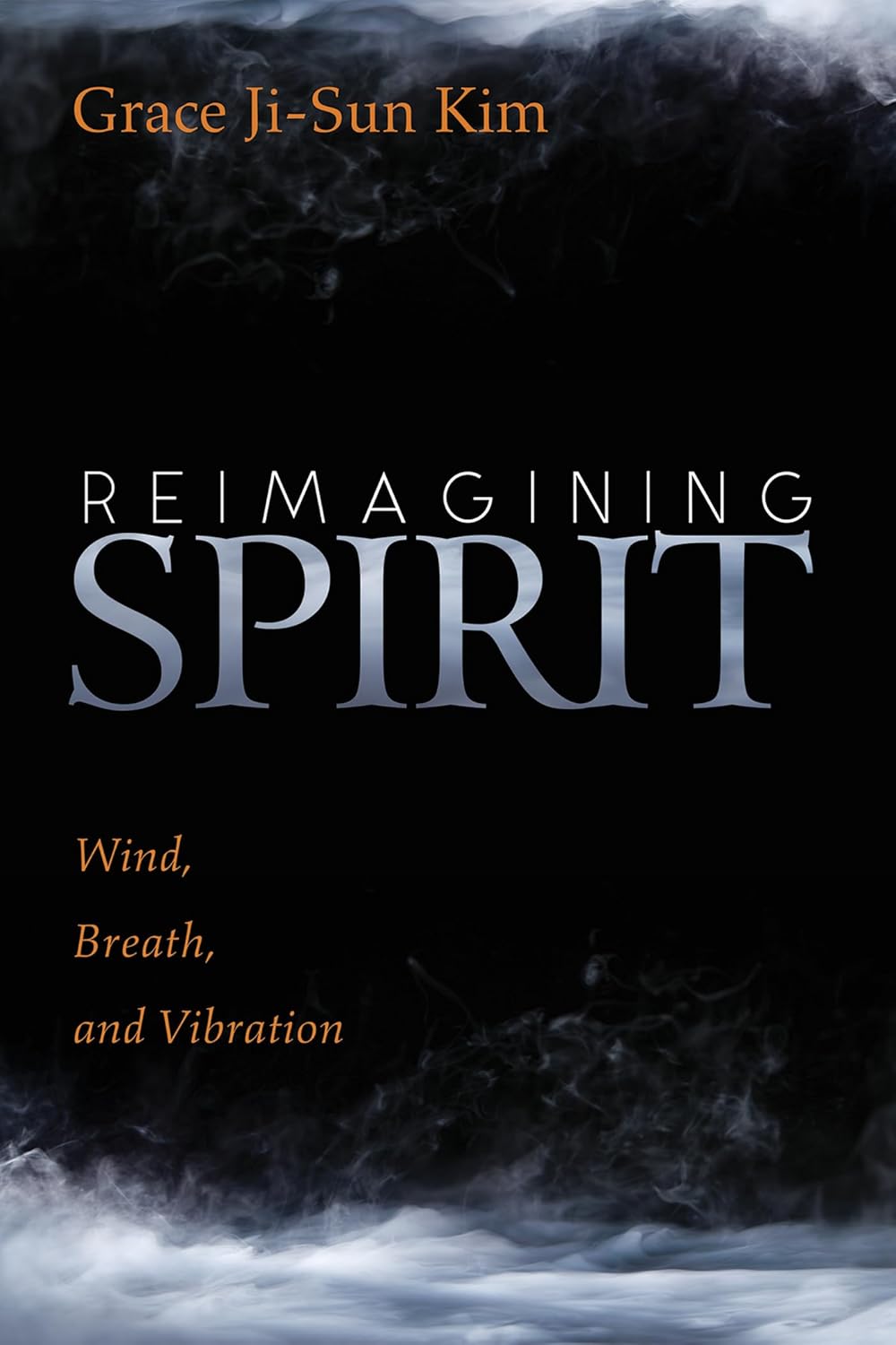 Reimagining Spirit: Wind, Breath, and Vibration Book Review