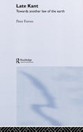 Late Kant: Towards Another Law of the Earth Review and Insights