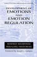 Development of Emotions and Emotion Regulation - Scholarly