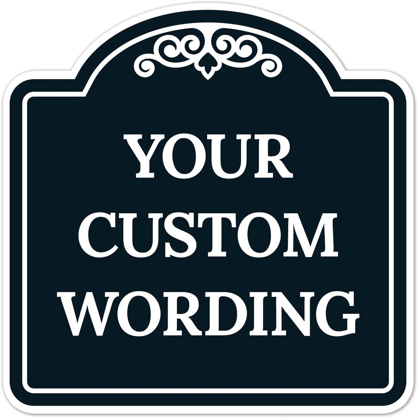 Custom Decorative Sign for Home, Business, and Office Use