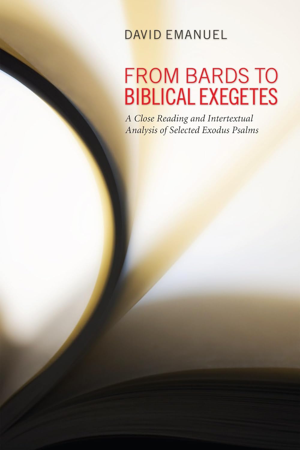 From Bards to Biblical Exegetes: Analyzing Exodus Psalms