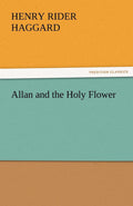 Allan and the Holy Flower - Classic Adventure Sir H