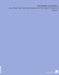 Discoveries at Ephesus - Illustrated 1885 Archaeology Volume